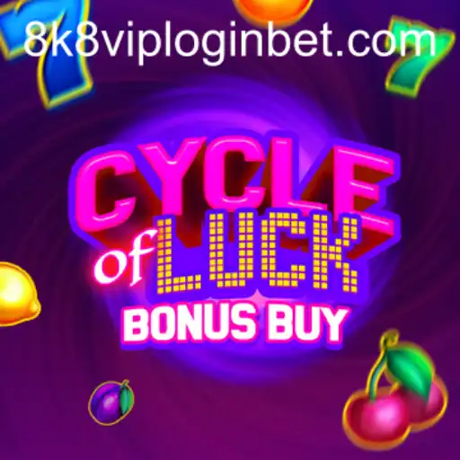 Discover the Thrills of CycleofLuckBonusBuy and Navigating 8k8 VIP Login