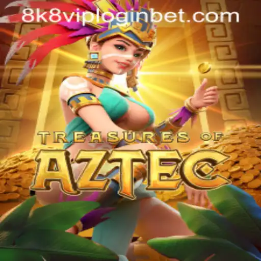 Exploring the Mysteries of Treasures of Aztec and Unlocking 8k8 VIP Login